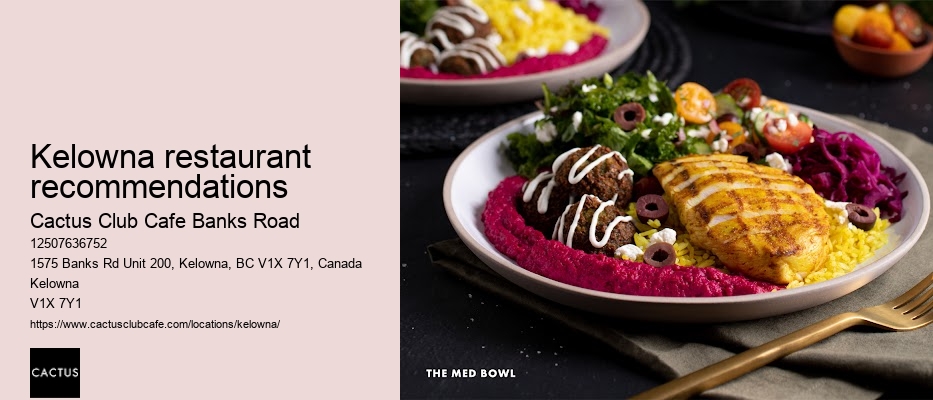 Kelowna restaurant recommendations