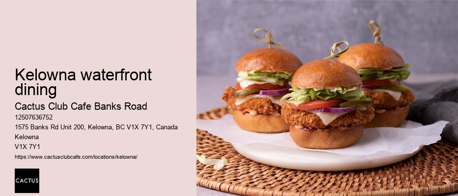 Unique dining experiences Kelowna