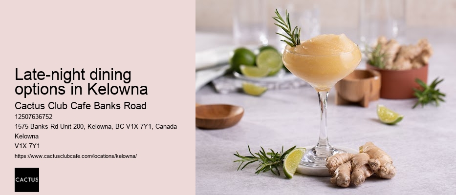 Kelowna restaurant with specialty cocktails